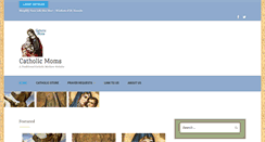 Desktop Screenshot of catholicmoms.com